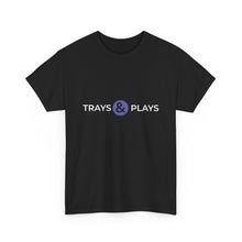 Load image into Gallery viewer, Trays & Plays Unisex Heavy Cotton Tee
