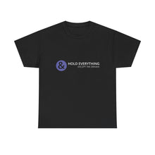 Load image into Gallery viewer, Hold Everything (Except the Drama) Unisex Heavy Cotton Tee