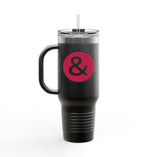 Load image into Gallery viewer, & Insulated Travel Mug - 40oz