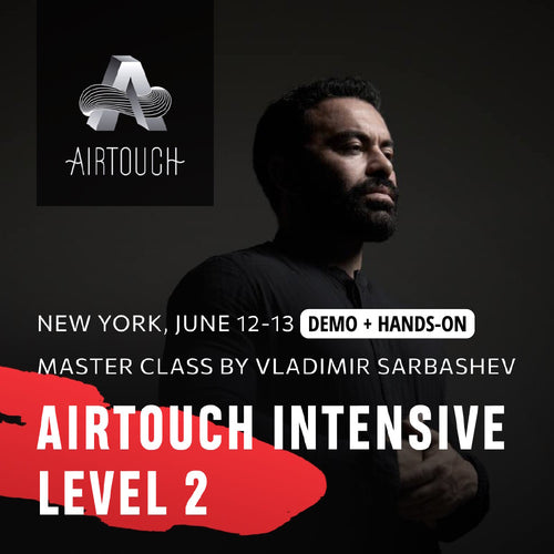 Vladimir Sarbashev NEW YORK June 12-13 AirTouch Intensive Master Class DEMO + HANDS ON