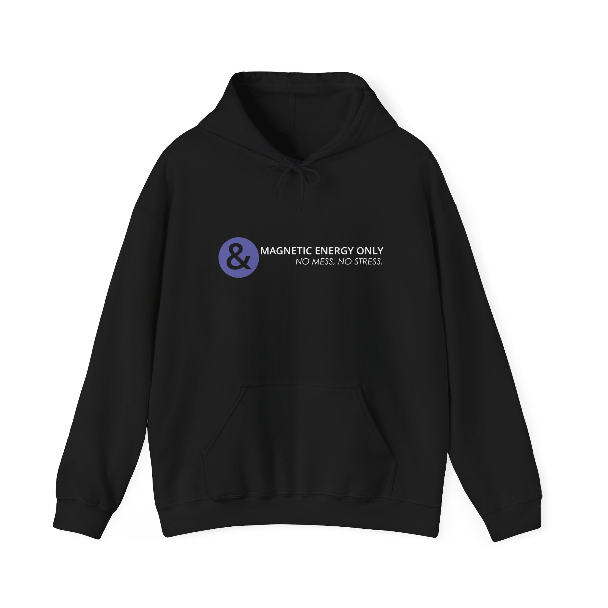 大学生 割引 Magnetic Energy Only - No Mess, No Stress Unisex Heavy Blend トップス